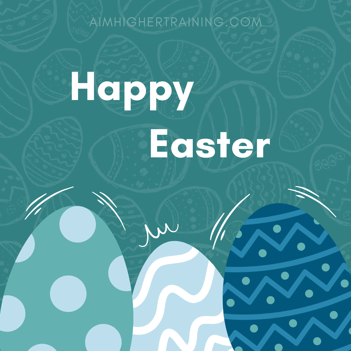 Happy Easter, Learner Success & Exciting News from Aim Higher Training
